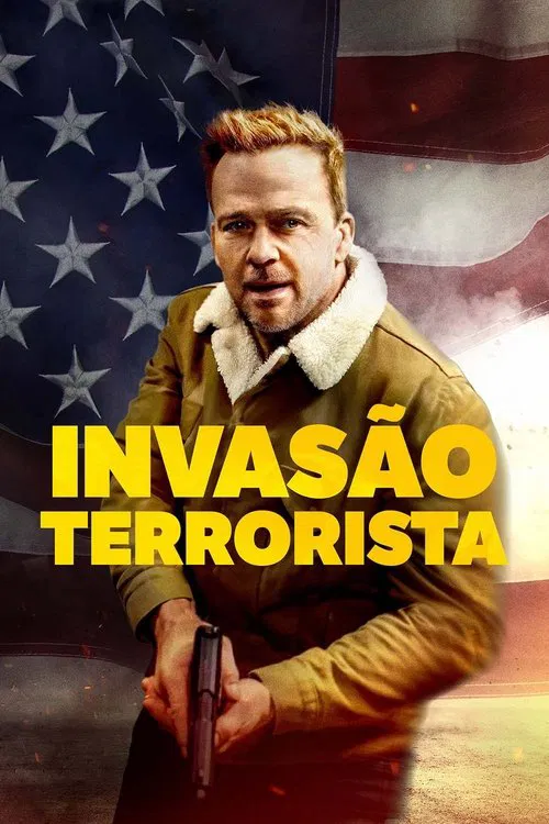 Poster do filme Invasão Terrorista
