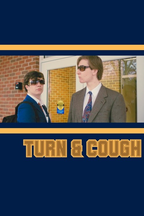 Turn & Cough movie poster