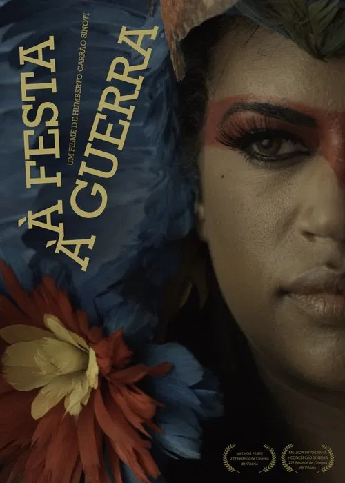 À Festa. À Guerra. movie poster