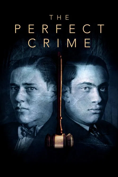 The Perfect Crime: Leopold & Loeb movie poster