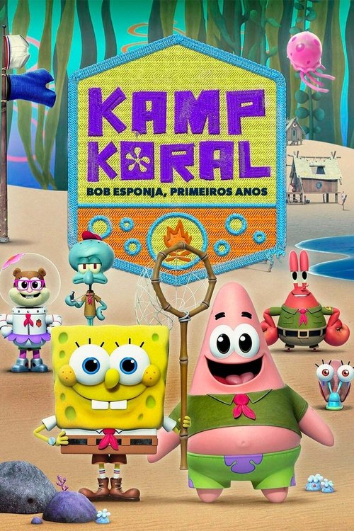 Poster da série Kamp Koral: Bob Esponja, Primeiros Anos!