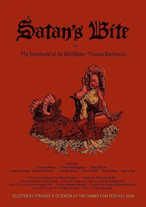 Satan's Bite: or The Foolishness of the Witchfinder Thomas Eastchurch movie poster