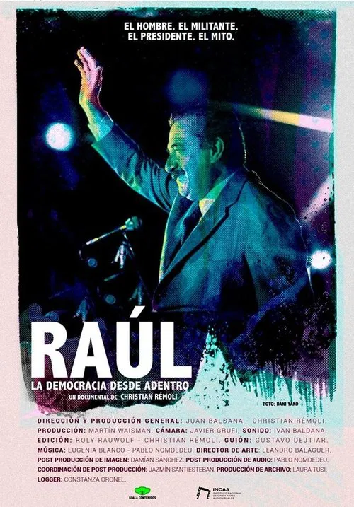 Raúl, la democracia desde adentro movie poster