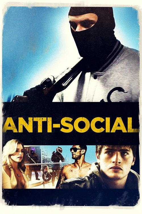 Anti-Social movie poster