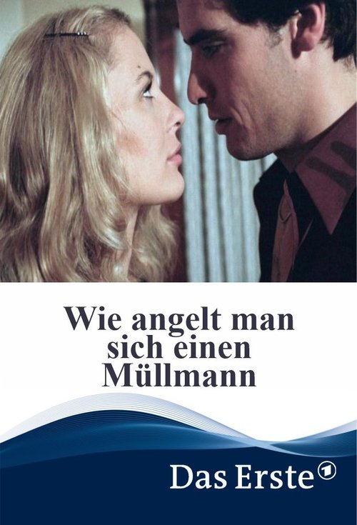 Wie angelt man sich einen Müllmann movie poster