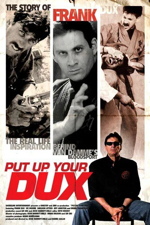 Put Up Your Dux: The True Story of Bloodsport movie poster