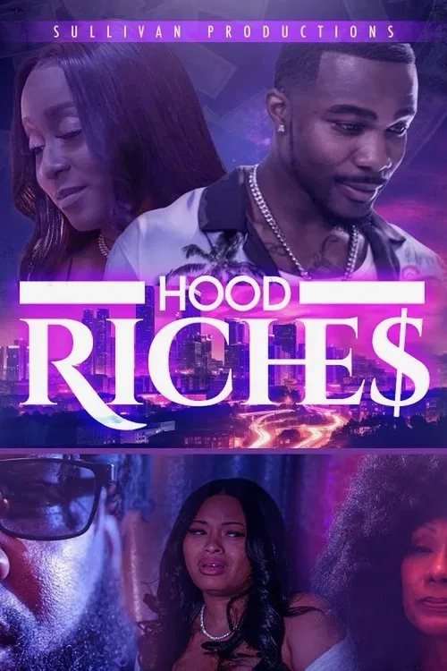 Hood Riches movie poster