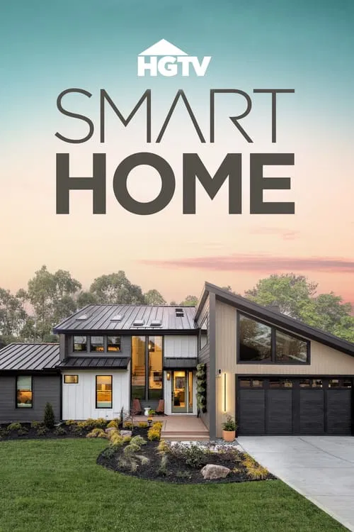 HGTV Smart Home tv show poster