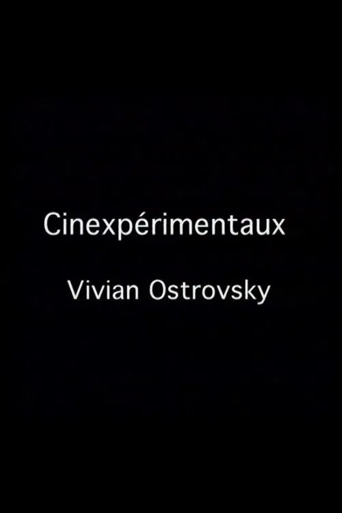 Cinexpérimentaux #3: Vivian Ostrovsky movie poster