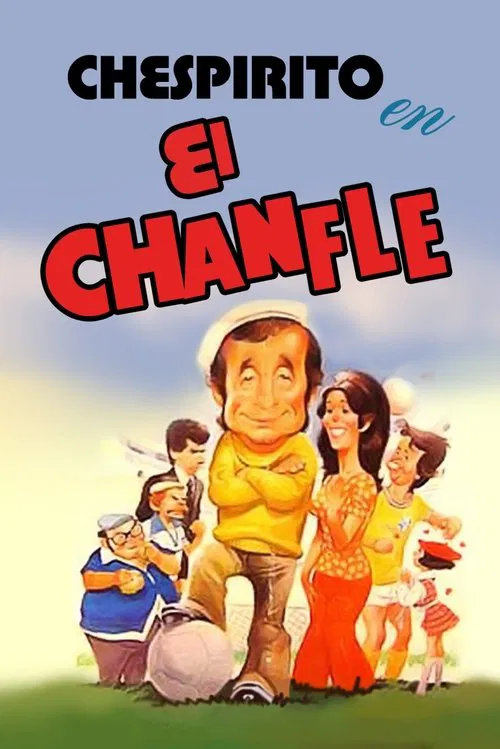 El Chanfle movie poster
