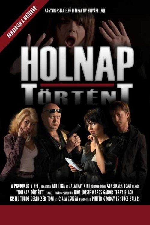 Holnap történt - A nagy bulvárfilm movie poster