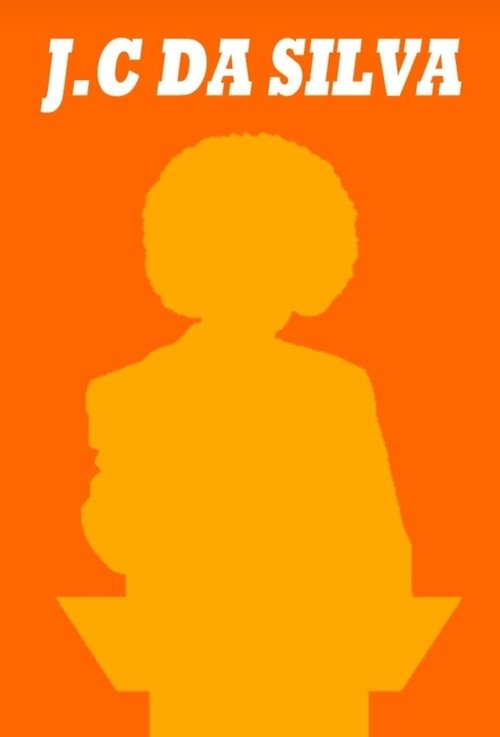 J.C da Silva movie poster