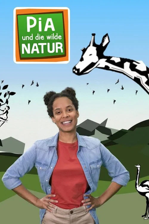 Pia und die wilde Natur tv show poster