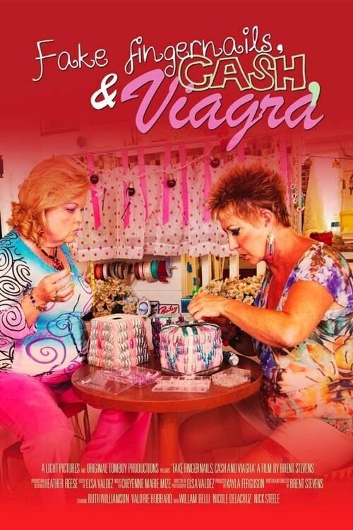 Fake Fingernails, Cash and Viagra movie poster