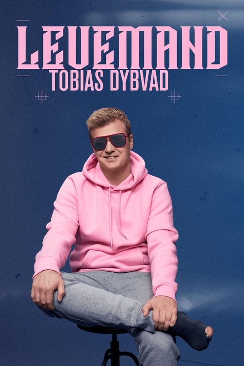 Tobias Dybvad: Levemand movie poster