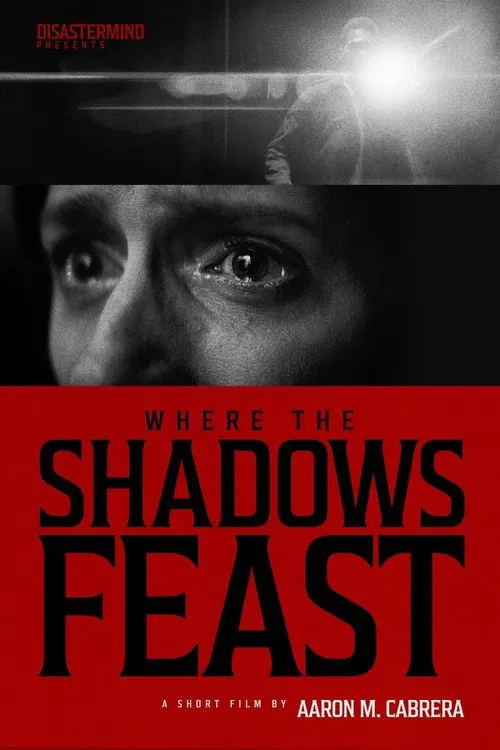 Where the Shadows Feast movie poster