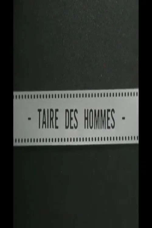 Taire des hommes movie poster