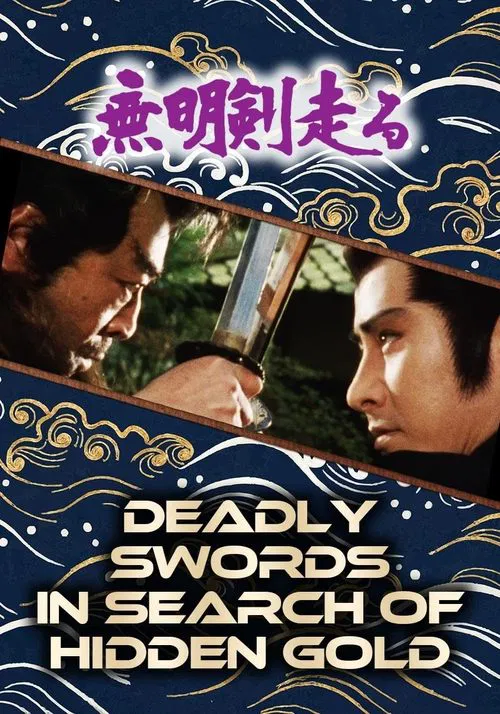 Poster do filme Deadly Swords in Search of Hidden Gold
