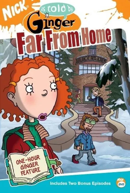 As Told by Ginger: Far From Home movie poster