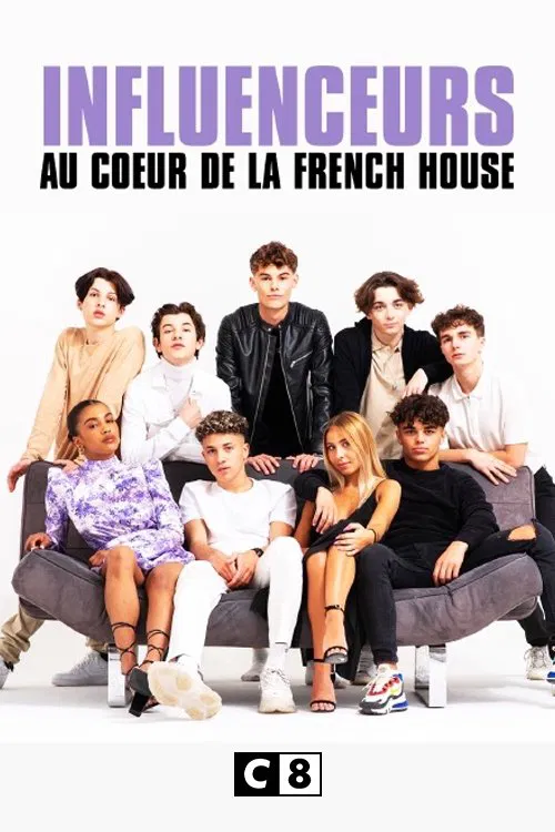 Influenceurs : au cœur de la French House tv show poster