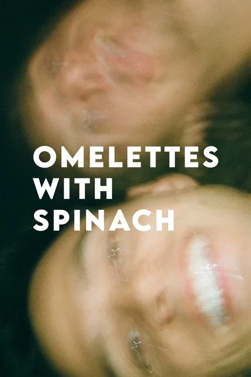 Omelettes With Spinach movie poster