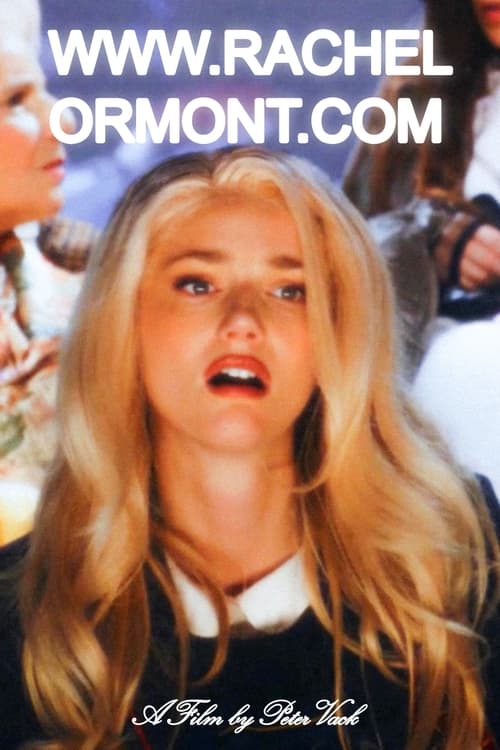 www.RachelOrmont.com movie poster