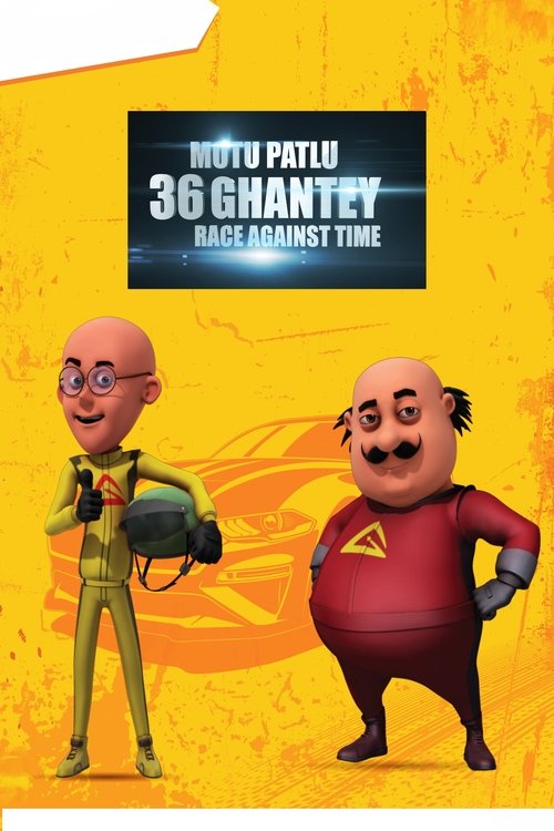 Motu Patlu 36 Ghantey Race Against Time movie poster