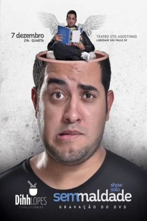 Poster do filme Dihh Lopes - Sem Maldade