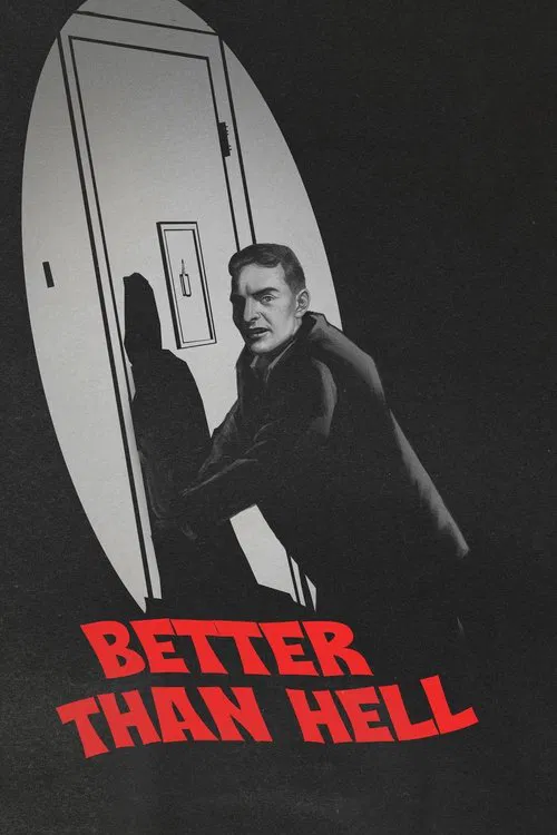 Poster do filme Better Than Hell