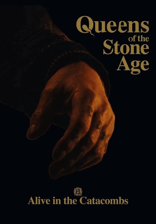 Queens of the Stone Age: Alive in the Catacombs movie poster