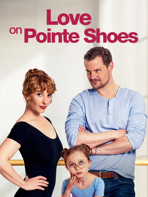 Love on Pointe Shoes movie poster