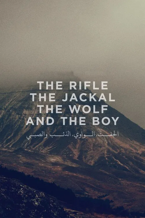 The Rifle, The Jackal, The Wolf and The Boy movie poster