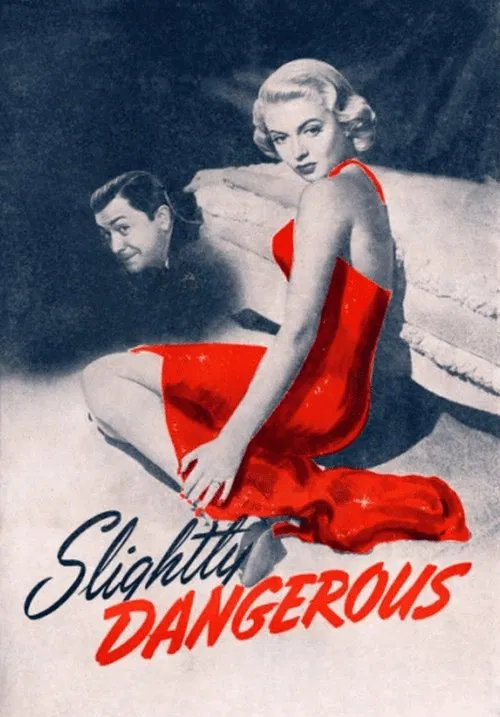 Slightly Dangerous movie poster