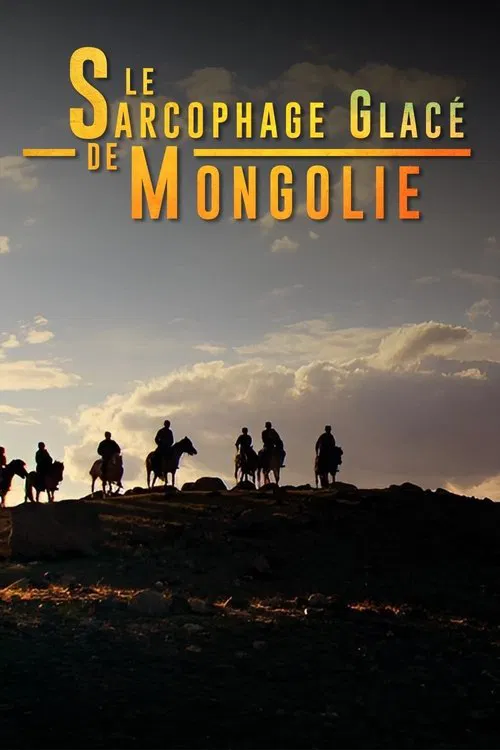 In the Frozen Tomb of Mongolia movie poster