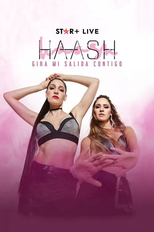 HA*ASH | Tour Mi Salida Contigo movie poster