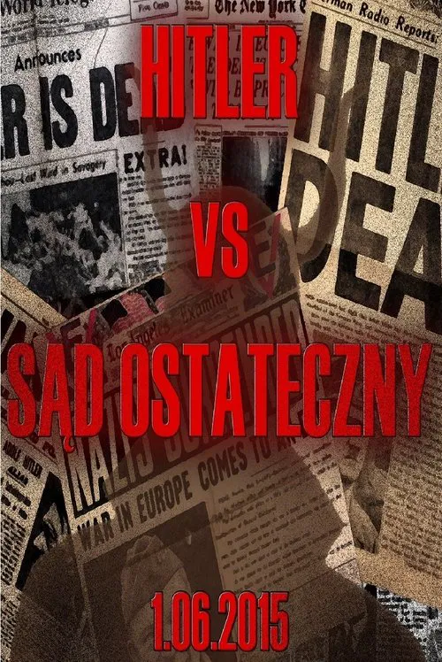 Poster do filme Hitler vs Sąd Ostateczny