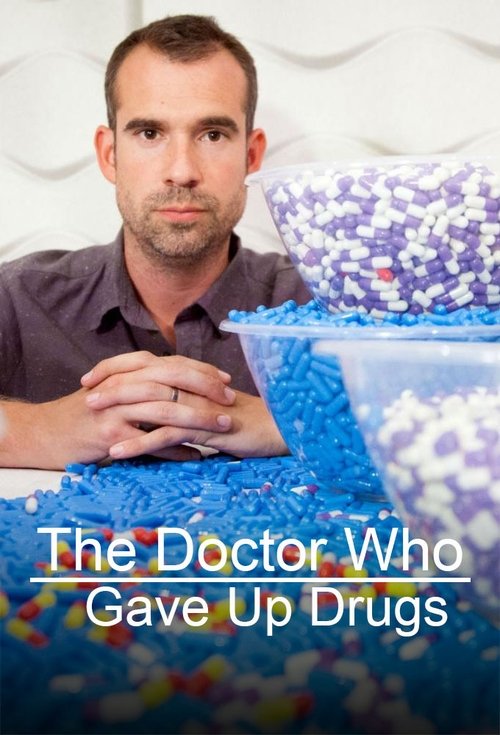 The Doctor Who Gave Up Drugs tv show poster