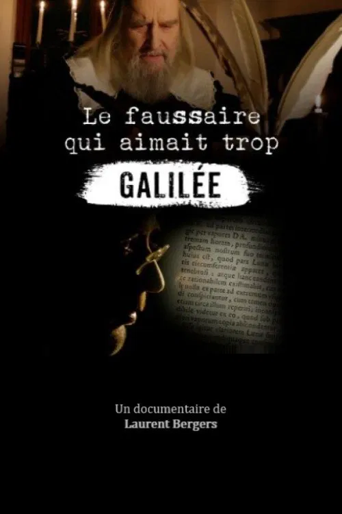 Le faussaire qui aimait trop Galilée movie poster