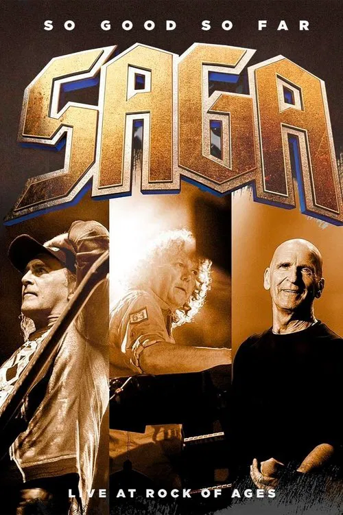 Saga - So good so far - Live at Rock Of Ages movie poster