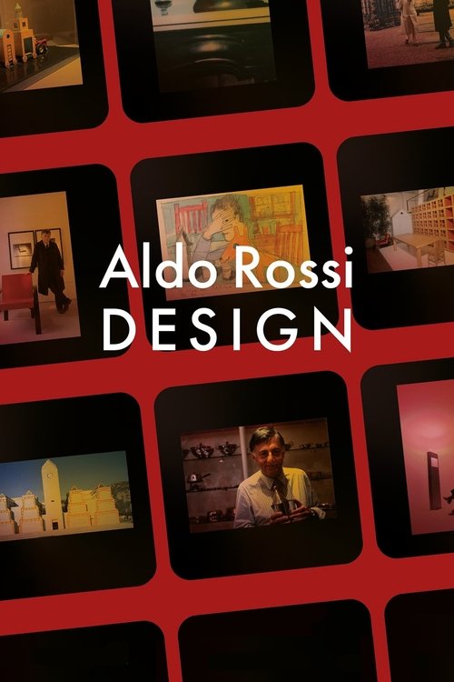 Aldo Rossi Design movie poster