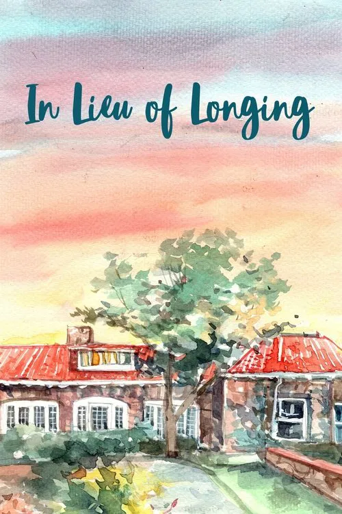In Lieu of Longing movie poster