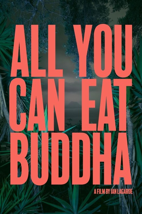 All You Can Eat Buddha movie poster