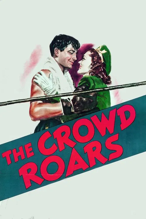 The Crowd Roars movie poster