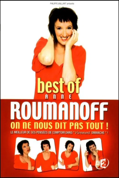 Best of Anne Roumanoff : On ne nous dit pas tout movie poster