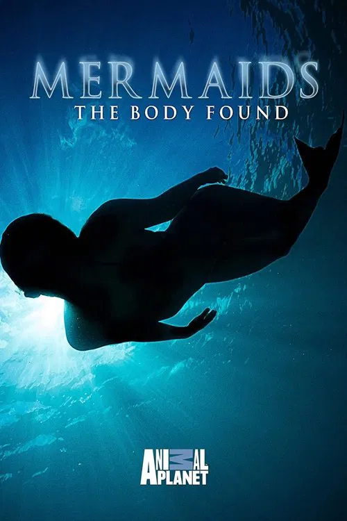 Mermaids: The Body Found movie poster