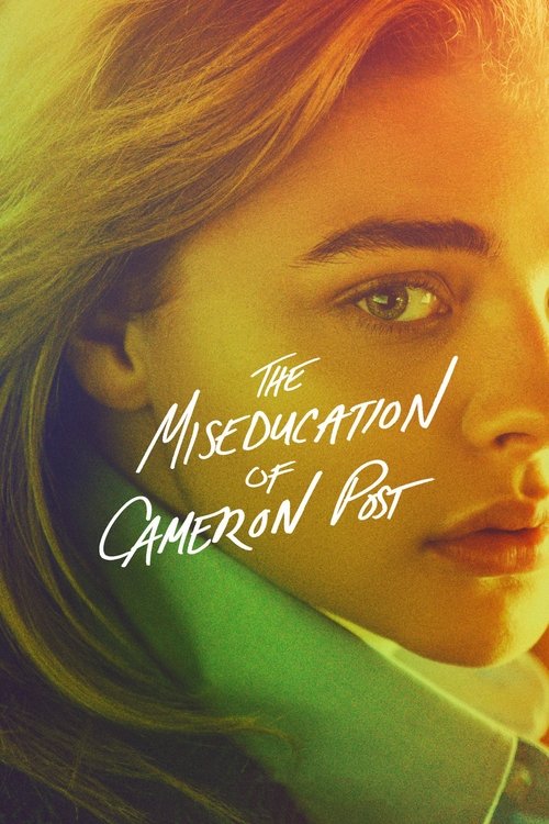 The Miseducation of Cameron Post movie poster
