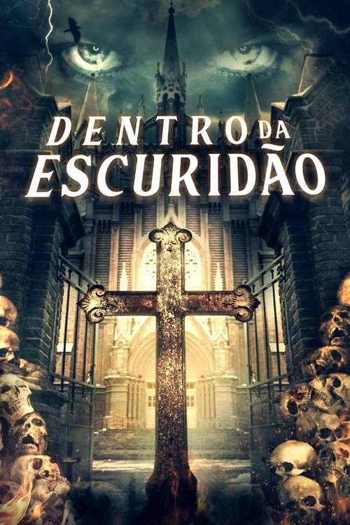 Poster do filme Dentro da Escuridão