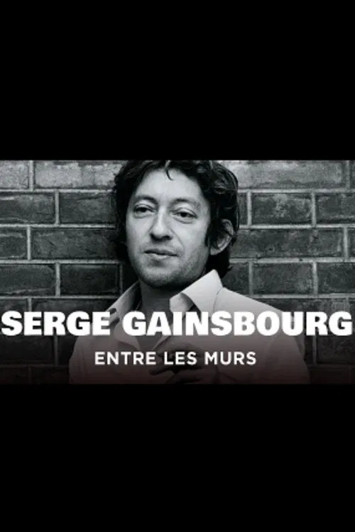Serge Gainsbourg, entre les murs movie poster