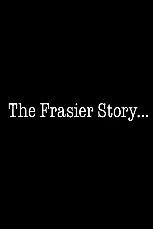 The Frasier Story movie poster