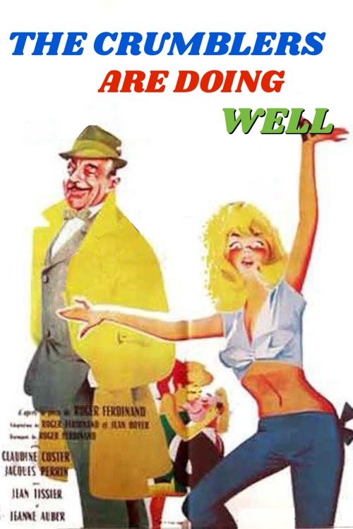 The Crumblers Are Doing Well movie poster